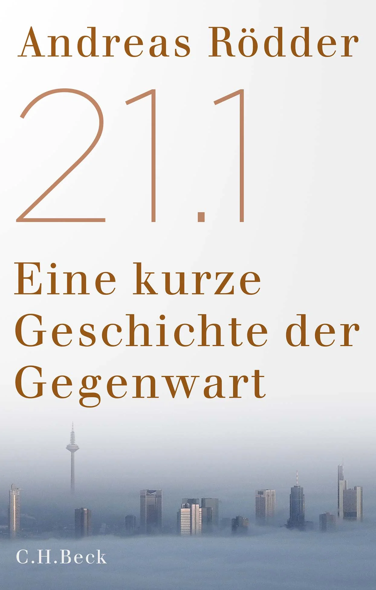 EIN HISTORISCHER CRASHKURS DURCH DIE GRUNDPROBLEME DER GEGENWART Was sind die Konfliktkonstellationen unserer Gegenwart, wie sind sie entstanden und woher kommen sie? Haben sie sich radikalisiert, verästelt oder weiter entfaltet? Andreas Rödder knüpft an die Erfolgsgeschichte seiner brillanten Gegenwartsanalyse 