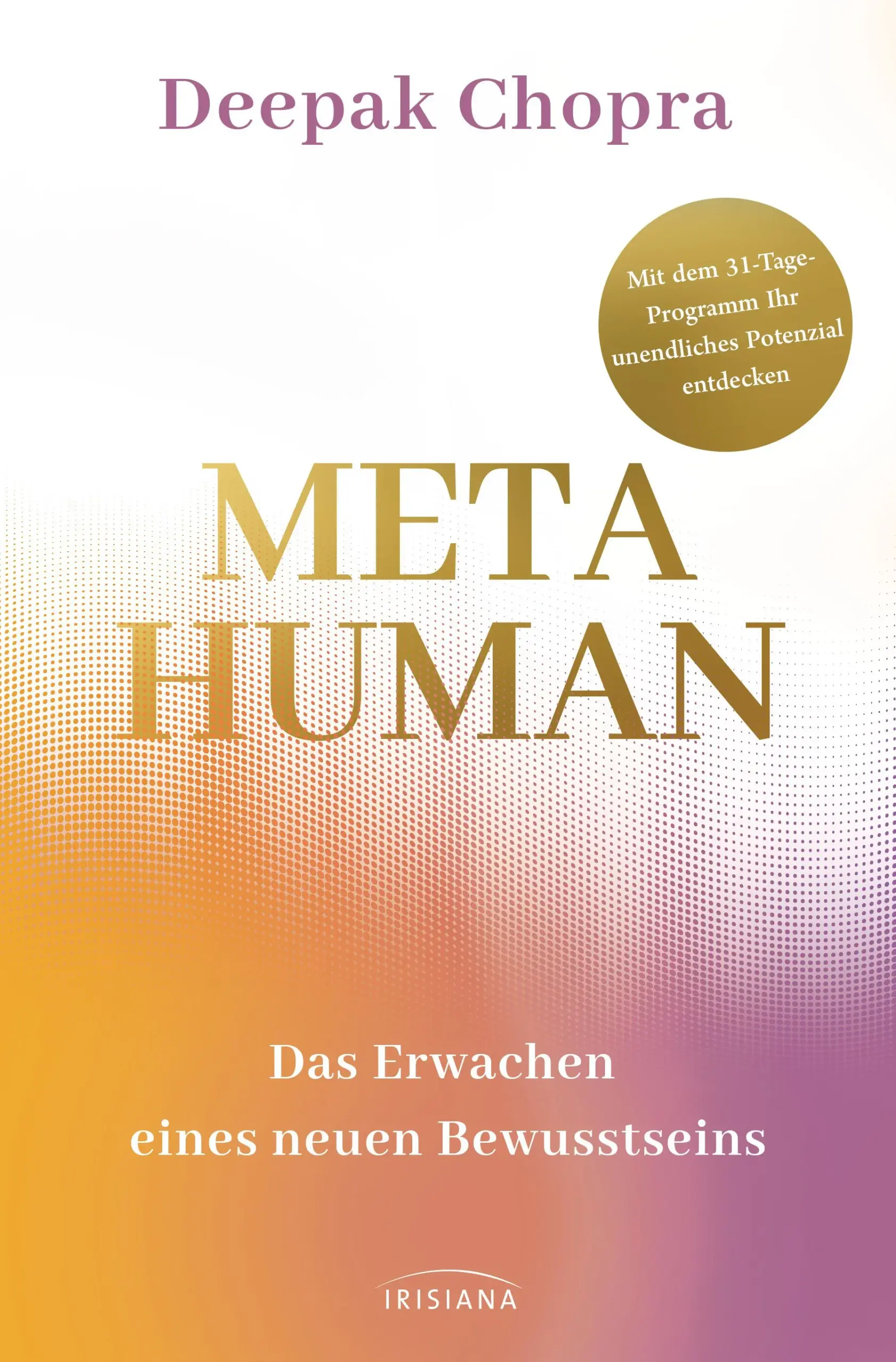 Die nächste Stufe der menschlichen EvolutionIst es möglich die alltägliche Existenz hinter sich zu lassen, um auf eine höhere Bewusstseinsebene zu gelangen? In diesem Buch zeigt Deepak Chopra einen praktischen Weg des Erwachens im Hier und Jetzt, der Ihnen dabei hilft Ihr unendliches Potenzial zu wecken, indem Sie »metahuman« werden. Das bedeutet nichts weniger als den Sprung auf die nächste Stufe der menschlichen Evolution zu vollziehen, jenseits (meta) der bisherigen menschlichen (humanen) Wirklichkeit. Dieser neue Bewusstseinszustand erlaubt es Ihnen die Illusionen Ihres Verstandes und die Fesseln Ihrer Konditionierungen hinter sich zu lassen und jederzeit in allen Bereichen Außergewöhnliches zu leisten. Um diesen Prozess so praktikabel wie möglich zu halten, bietet Chopra ein 31-Tage-Programm an. In diesem »Monat des Erwachens« steht jeder Tag unter einem Leitsatz samt weiterführendem Text zum Reflektieren. Praktische Übungen vertiefen das neue Wissen. Das Buch bietet zudem Platz für persönliche Notizen zu den gewonnenen Erfahrungen und Erkenntnissen.