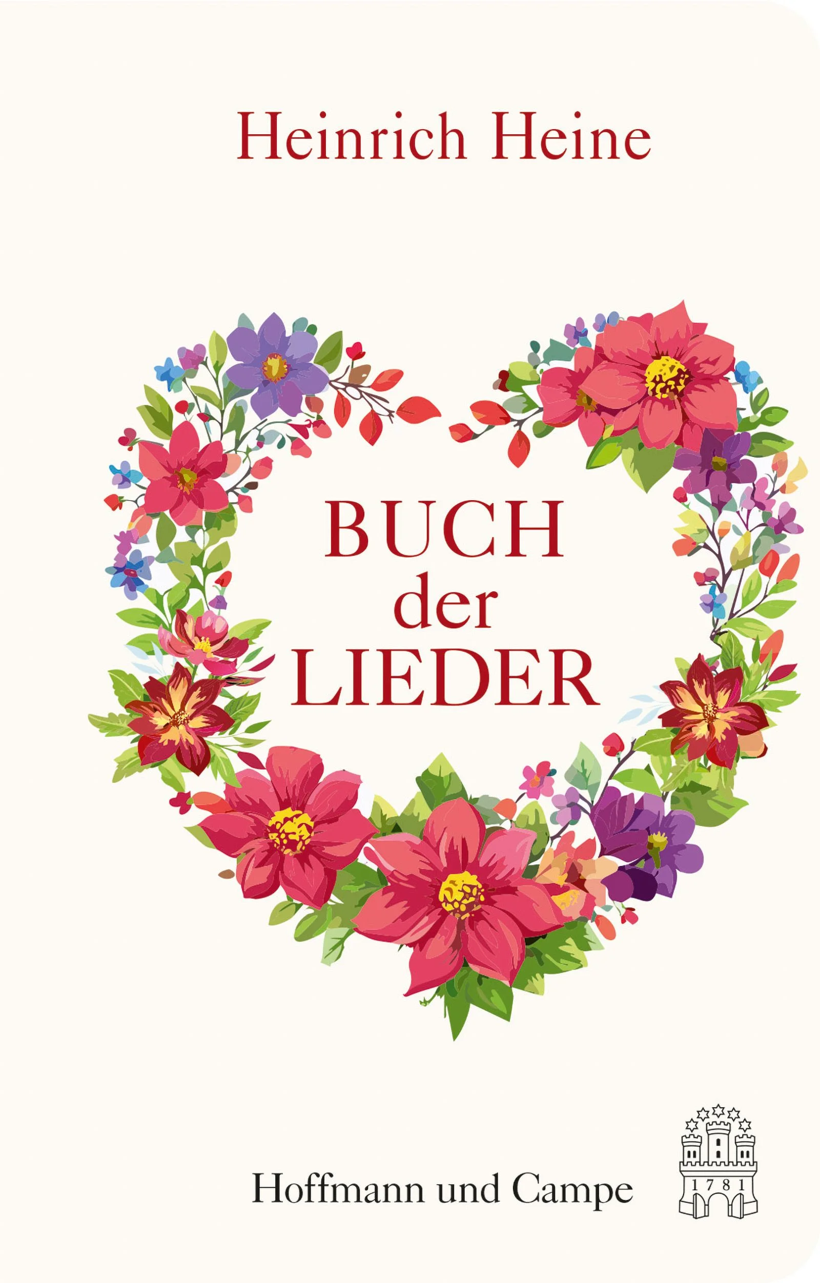 Im wunderschönen Monat Mai«, »Ein Jüngling liebt ein Mädchen«, »Ich weiß nicht, was soll es bedeuten« - Heinrich Heines Verse sind nicht zuletzt wegen der vielfachen Vertonungen die berühmtesten der deutschen Romantik. Das 