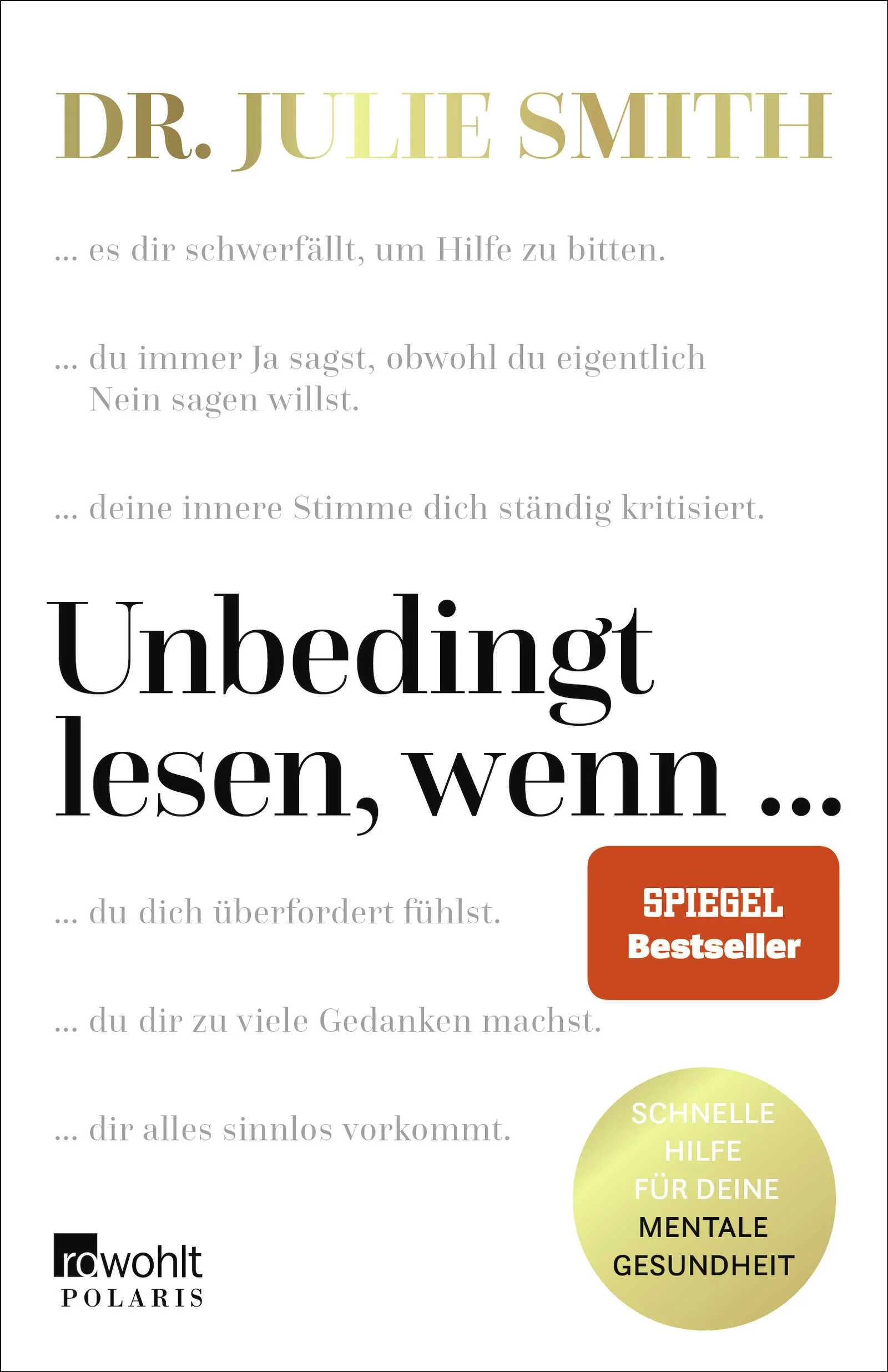 Erste Hilfe, wenn die Seele leidetEgal, über wie viel psychologisches Grundlagenwissen wir verfügen – unsere Seele ist nie vor einer akuten Notlage gefeit. Wir können noch so sehr in uns ruhen – wenn Trauer uns überwältigt, die Selbstzweifel die Oberhand gewinnen oder wir betrogen wurden, erscheint die Situation oft aussichtslos, und alles theoretische Wissen zur Bewältigung der mentalen Stresssituation ist vergessen.Julie Smith steht uns zur Seite, wenn wir uns allein und überfordert fühlen und psychologische Hilfe am dringendsten brauchen. Für fast jede Lebenslage hat sie einen Brief verfasst: Wenn du dich mit anderen vergleichst und schlecht dabei wegkommst. Wenn du dich in Gesellschaft unwohl fühlst. Wenn die Angst dich lähmt. Wenn du etwas getan hast, das du bereust. Dann bitte unbedingt lesen – und du wirst dich direkt verstanden fühlen.«Wenn du merkst, dass du immer alles alleine löst und Schwierigkeiten damit hast, selbst die Stimme zu sein, die du hören musst, ist dieses Buch für dich.»