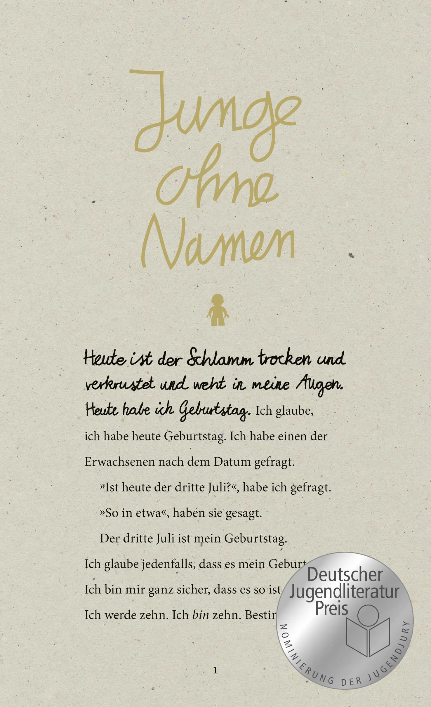 So nennen sie uns – Kind A, Kind E, Kind I usw. Weil wir nicht nachweisen können, wie wir richtig heißen. Ich bin Kind I.I hat weder Familie noch Papiere, das Einzige, was er hat, ist ein Buchstabe, I – so wird er genannt. Er lebt in einem Camp für Flüchtlinge, und als minderjähriger unbegleiteter Flüchtling gehört er zu jenen, deren Zukunft am unsichersten ist. Doch die Kinder halten zusammen, und jeder Tag ist eine Zukunft für sich. Und I hofft. Auf einen neuen Namen oder sogar – einen Platz im Leben.Steve Tasane erzählt die Geschichte von I ohne jeden Kitsch und Sentimentalität. I ist kein Opfer, er ist ein zehnjähriger Junge voller kindlichem Optimismus, welcher angesichts des großen Leids, das ihm widerfährt, den Leser gleichermaßen berührt wie aufrüttelt.Steifbroschur mit Goldlackveredelung