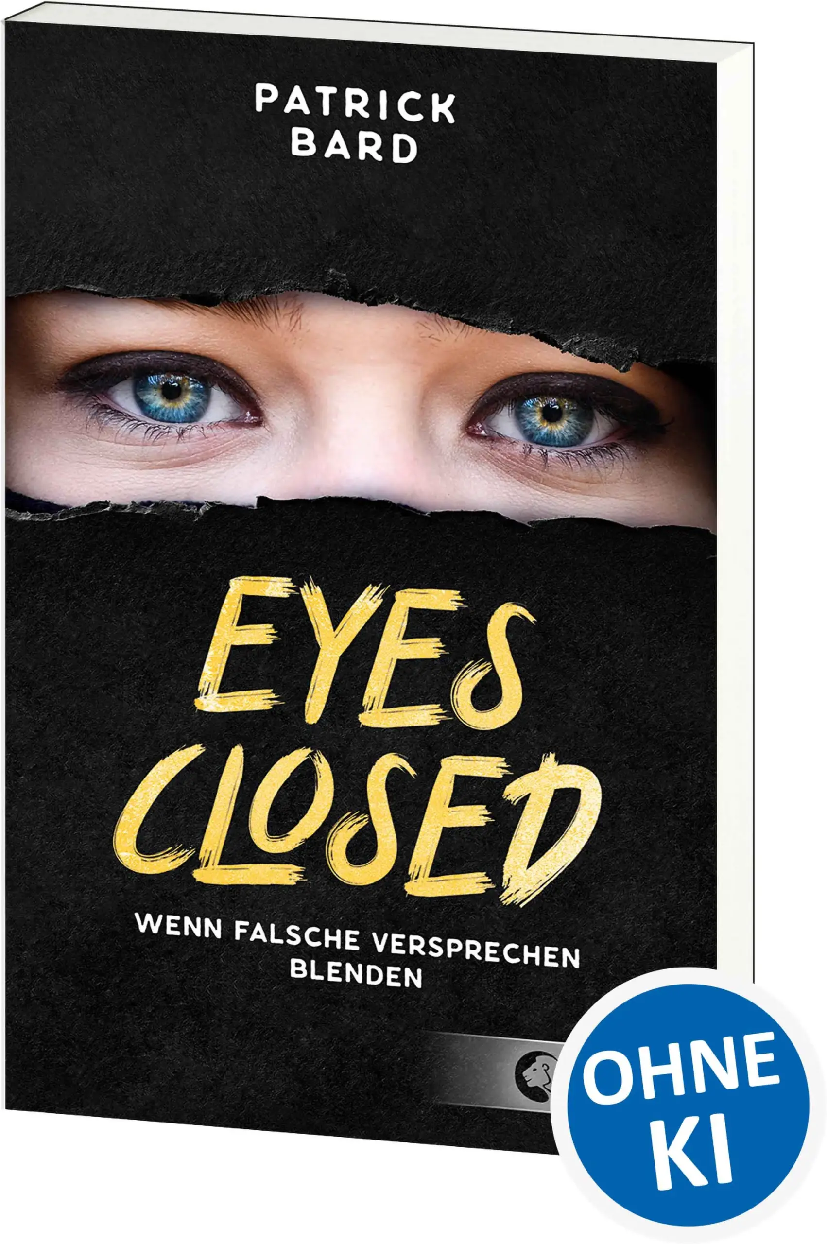 Loewe-Bücher: garantiert ohne KI Blendende Lügen Mit sechzehn Jahren lernt Maëlle im Internet Mokhtar kennen. Mokhtar und seine Versprechen des IS. Kurze Zeit später reist sie mit gefälschten Papieren nach Syrien, um ihn zu heiraten. Als sie die Schrecken des Kriegs jedoch hautnah erlebt, gelingt ihr die Flucht. Jetzt ist Maëlle zurück in Frankreich, aber eine Frage bleibt: Wie konnte es überhaupt so weit kommen? Ein eindrücklicher Roman über Extremismus, Radikalisierung von Jugendlichen und die Rolle der Sozialen Medien In Eyes Closed beschreibt Patrick Bard einnehmend, wie ein junges Mädchen in die Fänge des radikalen Islamismus gerät, warum sie als Islambraut sich dem Dschihad anschließt  und welche Rolle Social Media dabei spielt. Zudem zeigt er die Konsequenzen nach Maëlles Rückkehr auf.  Ein hochaktueller Roman, der zum Nachdenken anregt und sich perfekt als Schullektüre eignet.