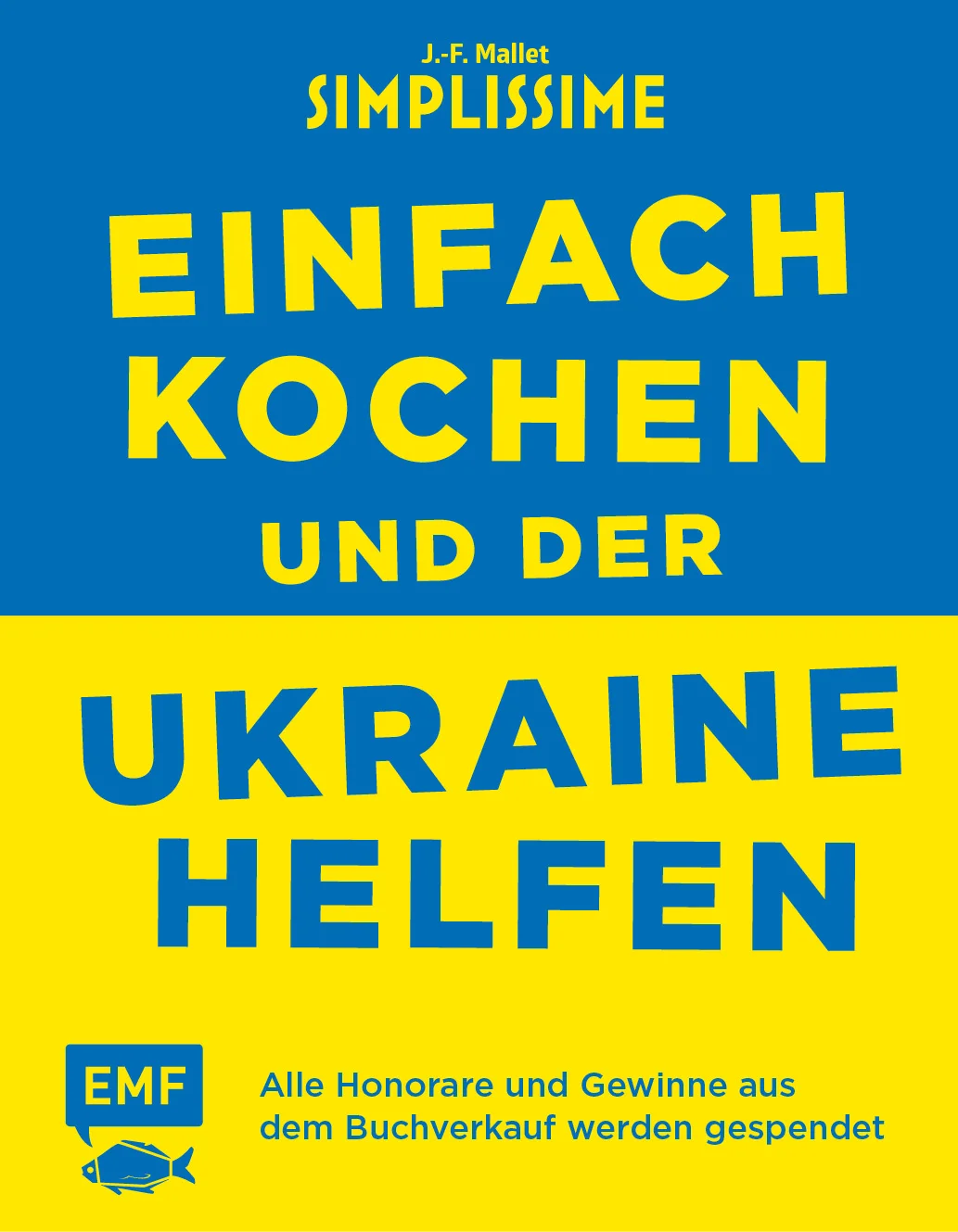 „Wie alle anderen berührt und besorgt vom Krieg in der Ukraine, wollte ich mich der gegenwärtigen enormen Welle der Solidarität anschließen, durch das, was ich am besten kann: Kochen! Daraus entstand die Idee dieses Simplissime Ukraine.